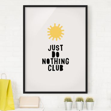 Bild mit Rahmen - Do Nothing Club Gelb - Hochformat