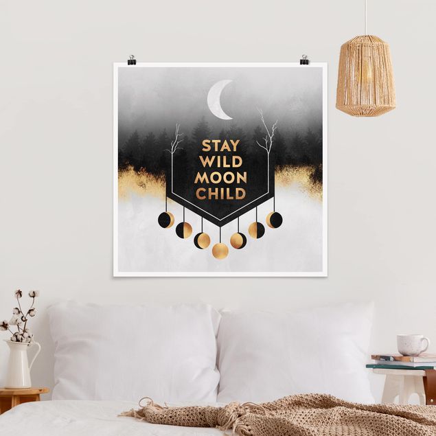 Plakater kunsttryk Stay Wild Moon Child
