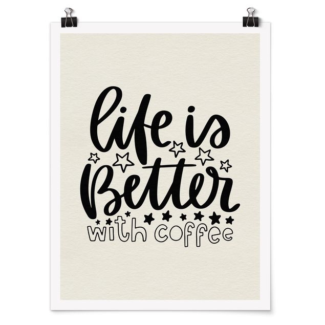 Billeder ordsprog life Is Better With Coffee