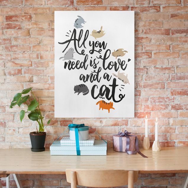 Billeder på lærred katte All You Need Is Love And A Cat