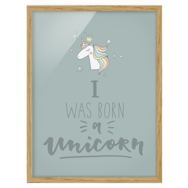 Billeder ordsprog I Was Born A Unicorn