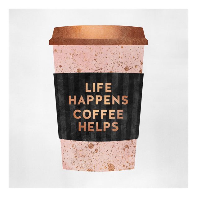 Billeder på lærred kaffe Life Happens Coffee Helps Gold
