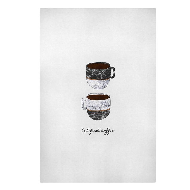 Billeder på lærred kaffe Coffee Mugs Quote But first Coffee