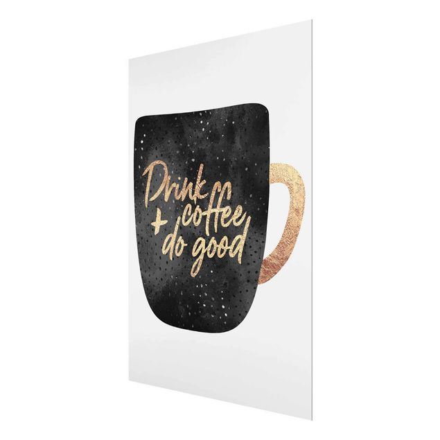 Billeder Elisabeth Fredriksson Drink Coffee, Do Good - Black