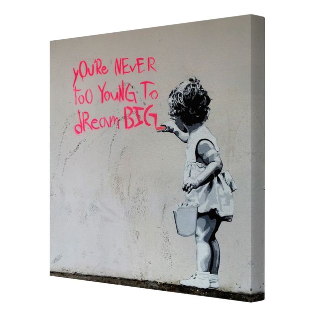 Lærredsbilleder Dream Big - Brandalised ft. Graffiti by Banksy