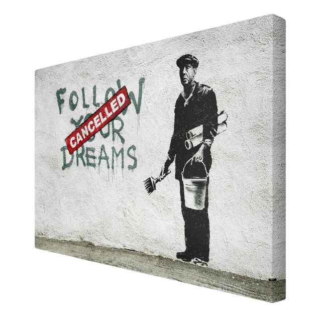 Billeder på lærred Follow Your Dreams - Brandalised ft. Graffiti by Banksy