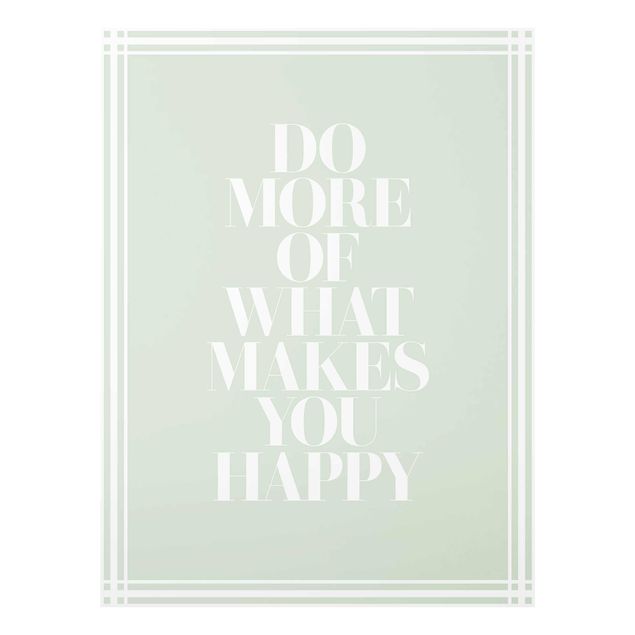 Billeder Do More Of What Makes You Happy With Frame
