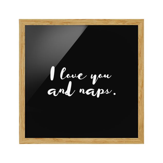 Billeder ordsprog I Love You. And Naps