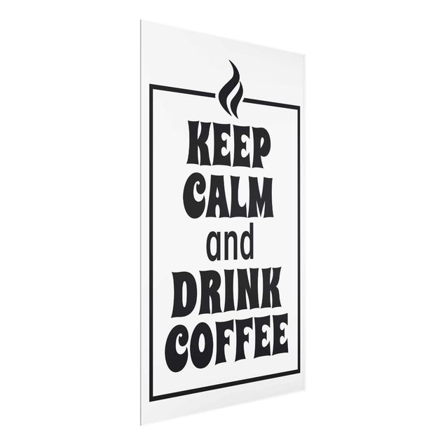 Billeder Keep Calm And Drink Coffee