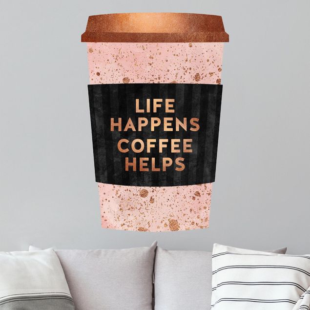 køkken dekorationer Life Happens - Coffee Helps