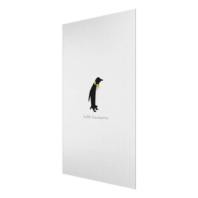 Glas magnettavla Penguin Quote Hello Handsome