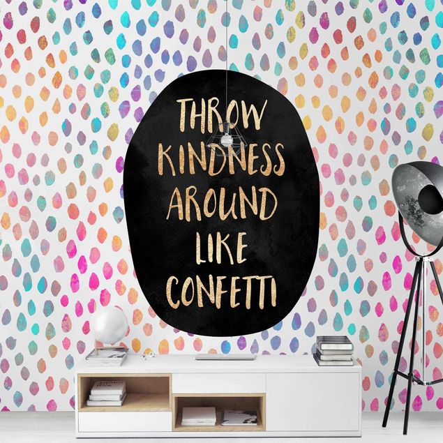 Tapet Throw Kindness Around Like Confetti