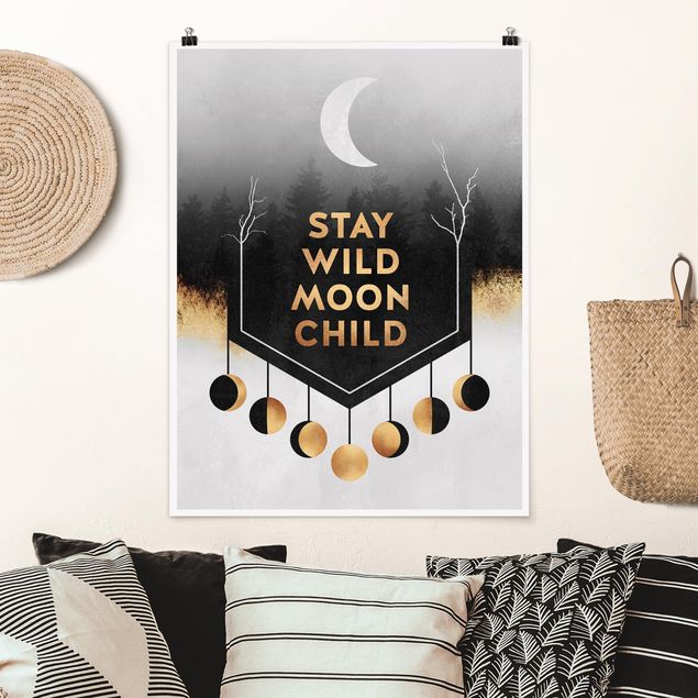 Plakater kunsttryk Stay Wild Moon Child