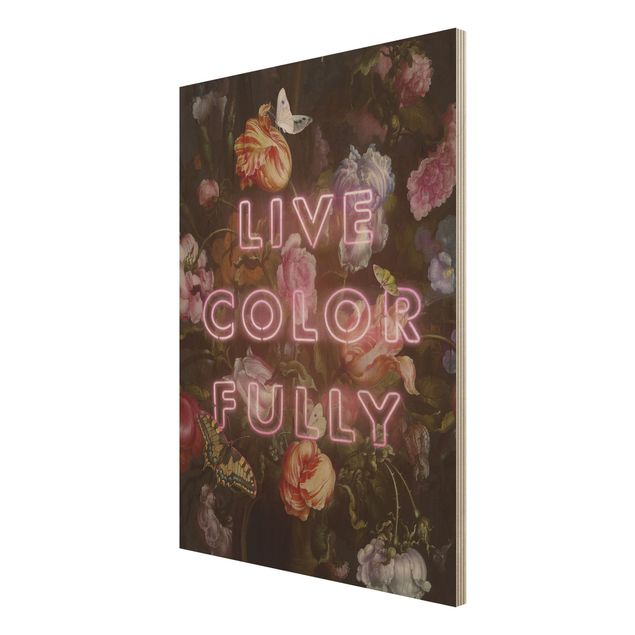Prints på træ ordsprog Live Colour Fully