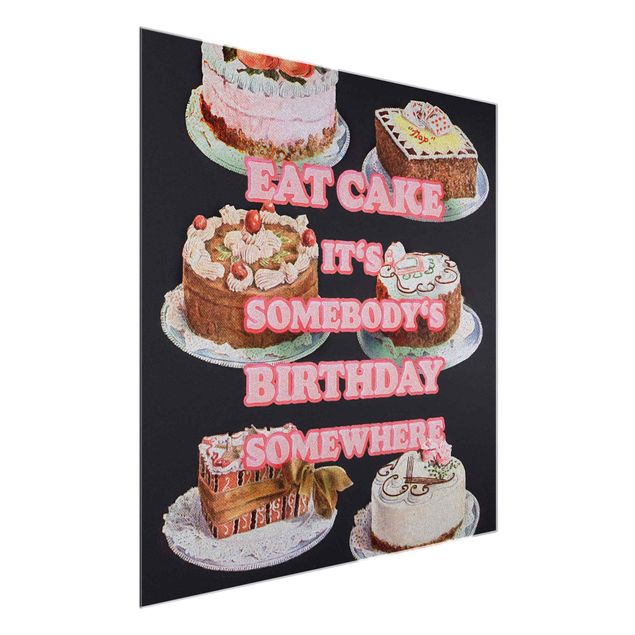 Billeder ordsprog Eat Cake It's Birthday