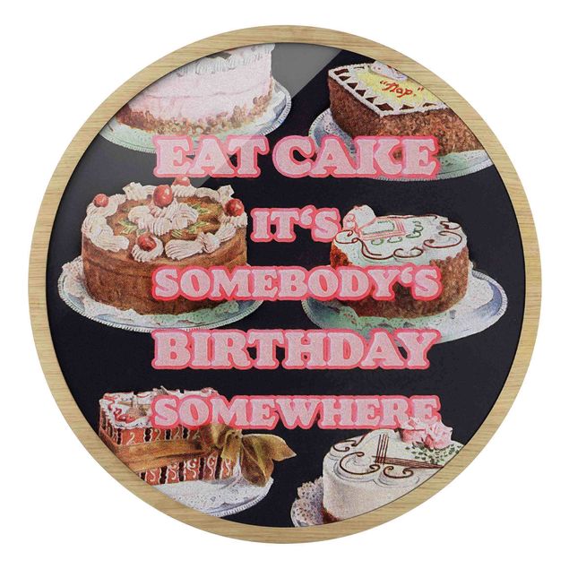 Billeder kunsttryk Eat Cake It's Birthday