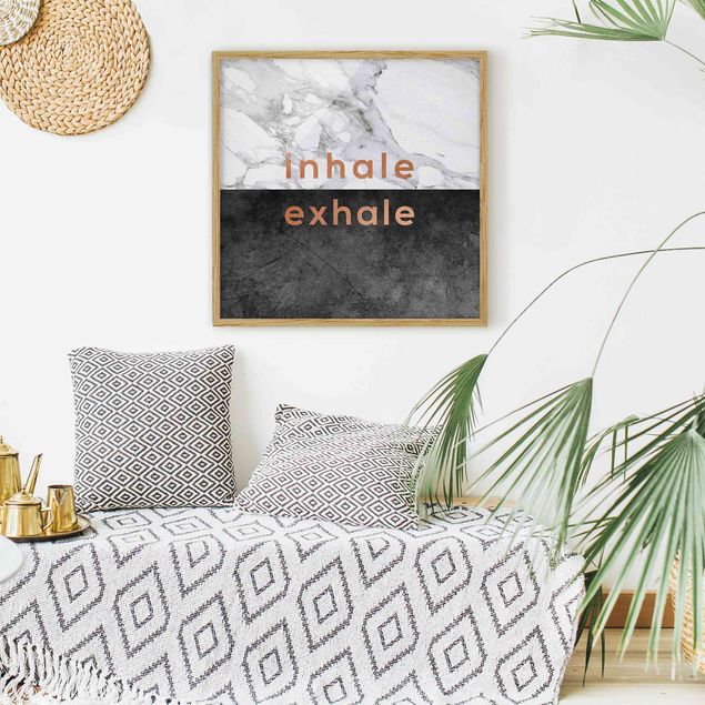 Indrammede plakater ordsprog Inhale Exhale Copper And Marble