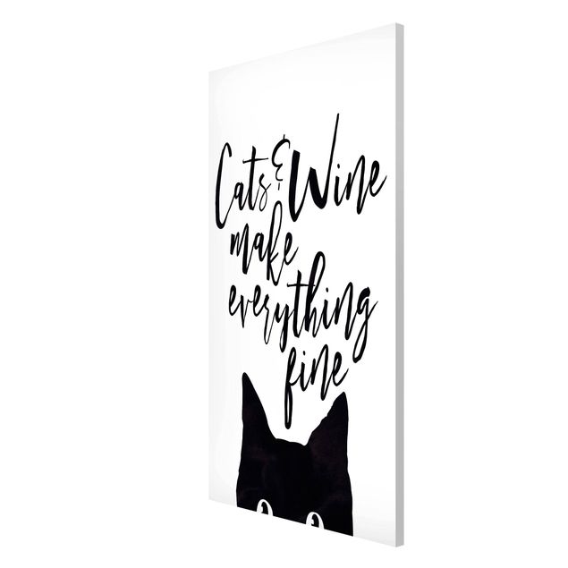 Magnettavler ordsprog Cats And Wine make Everything Fine