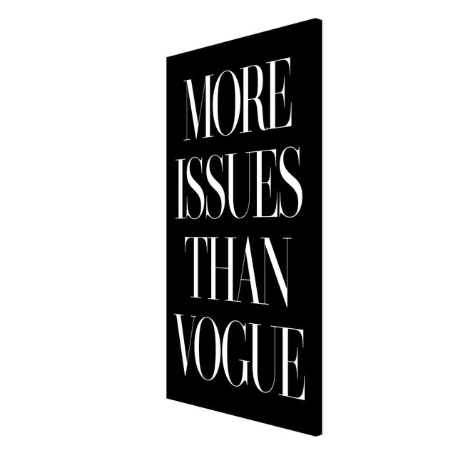 Billeder ordsprog More Issues Than Vogue