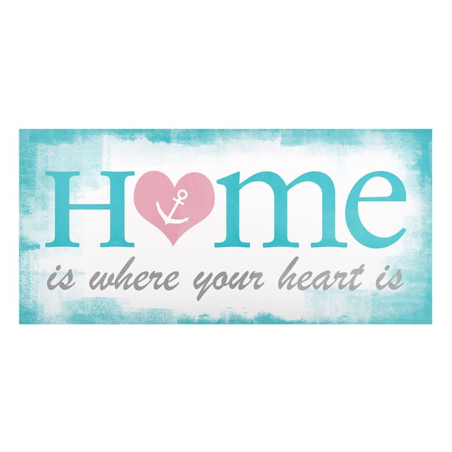 Magnettavler ordsprog No.YK33 Home Is Where Your Heart Is